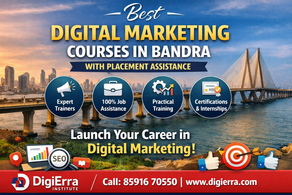 Best Digital Marketing Courses in Bandra with Placement Assistance